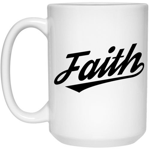 Faith 15 oz. White Mug