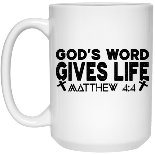 God's word gives life 15 oz. White Mug