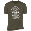 KEEP WORKING THROUGH THE STORM Premium Short Sleeve T-Shirt